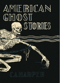 «American Ghost Stories»