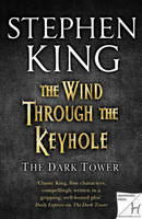 "The Dark Tower: The Wind Through the Keyhole"