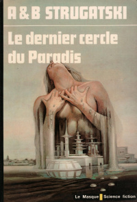 «Le dernier cercle du paradis»