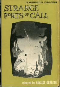 «Strange Ports of Call»