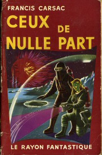 «Ceux de nulle part»