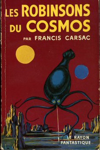 «Les robinsons du cosmos»