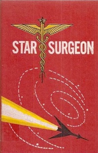 «Star Surgeon»