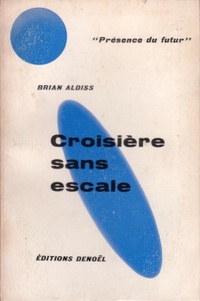 «Croisière sans escale»