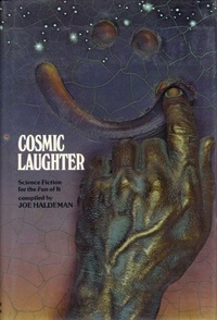 «Cosmic Laughter: Science Fiction for the Fun of It»