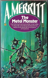 «The Metal Monster»