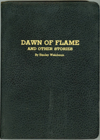 «Dawn of Flame — The Weinbaum Memorial Volume»