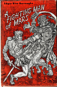 «A Fighting Man of Mars»