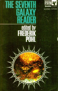 «The Seventh Galaxy Reader»