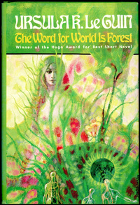 «The Word for World Is Forest»