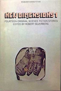 «New Dimensions 1: Fourteen Original Science Fiction Stories»