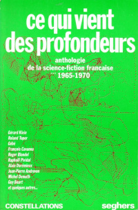 «Ce qui vient des profondeurs»