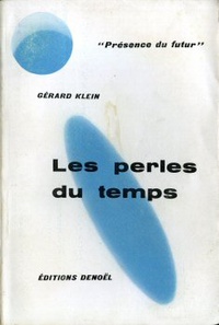 «Les perles du temps»