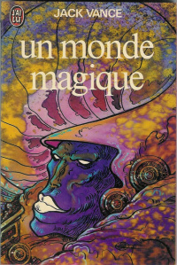 «Un monde magique»