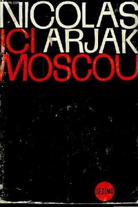 «Ici Moscou»