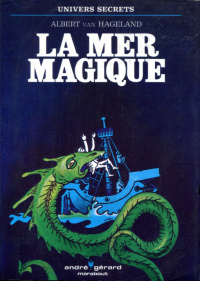 «La Mer magique»