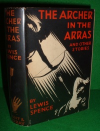 «The Archer in the Arras, and other tales of mystery»