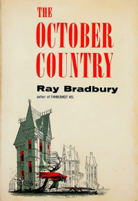 «The October Country»