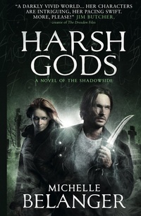 «Harsh Gods»