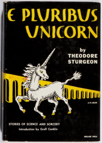 «E Pluribus Unicorn»