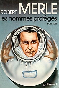 «Les Hommes protégés»