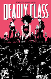 «Deadly Class, Vol. 5: Carousel»