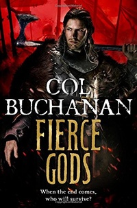 «Fierce Gods»