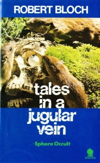 «Tales in a Jugular Vein»