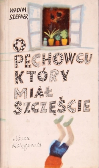 «O pechowcu, który miał szczęście»