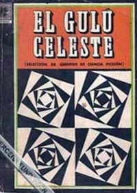 «El gulú celeste»