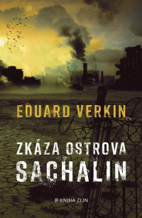 «Zkáza ostrova Sachalin»