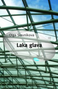 «Laka glava»