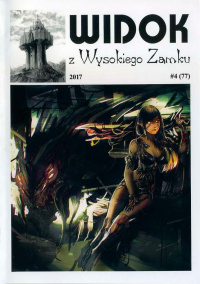 «Widok z Wysokiego Zamku #4 (77) 2017»