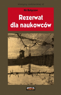 «Rezerwat dla naukowców»