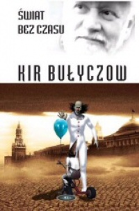 «Świat bez czasu»