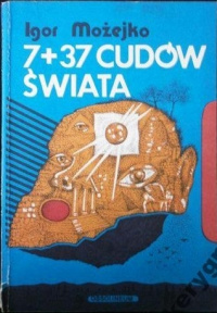 «7 + 37 cudów świata»