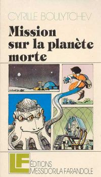 «Mission sur la planète morte»