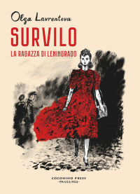 «Survilo — La ragazza di Leningrado»