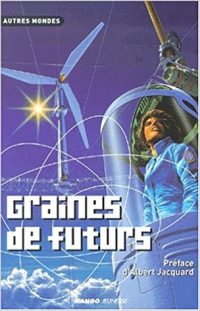 «Graines de futurs»