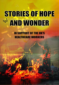 «Stories of Hope and Wonder: In Support of the UK