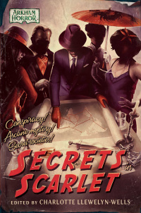 «Secrets in Scarlet»