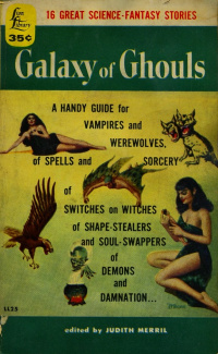 «Galaxy of Ghouls»