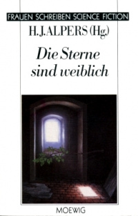 «Die Sterne sind weiblich»