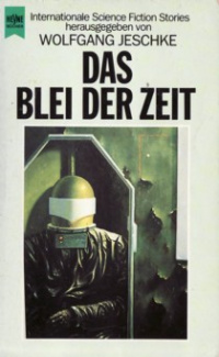 «Das Blei der Zeit»