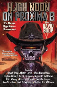 «High Noon on Proxima B»