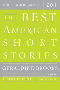 «The Best American Short Stories 2011»