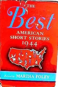 «The Best American Short Stories 1944»