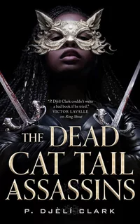 «The Dead Cat Tail Assassins»