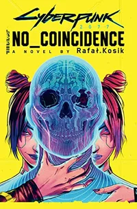 «Cyberpunk 2077: No_Coincidence»