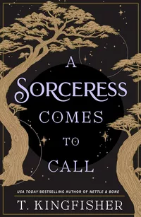 «A Sorceress Comes to Call»